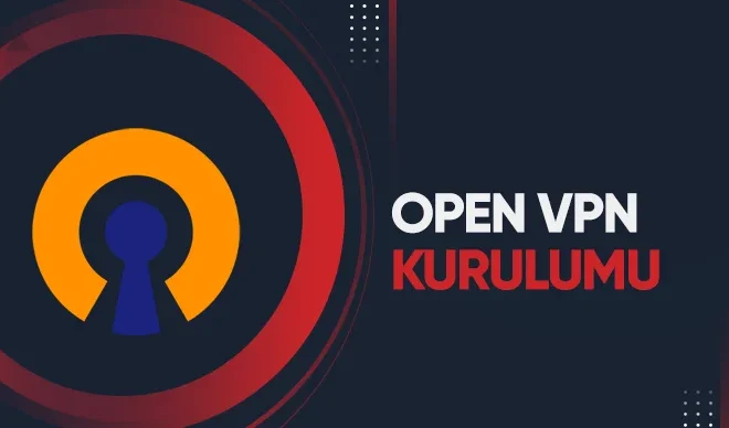 OpenVPN Kurulumu